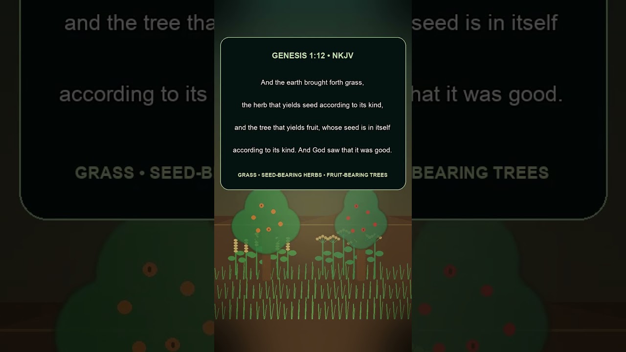 Genesis 1:12 — And God Saw That It Was Good