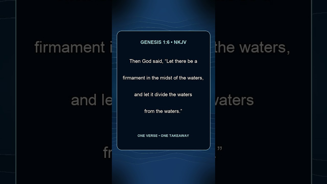 Genesis 1:6 — An Expanse Between the Waters