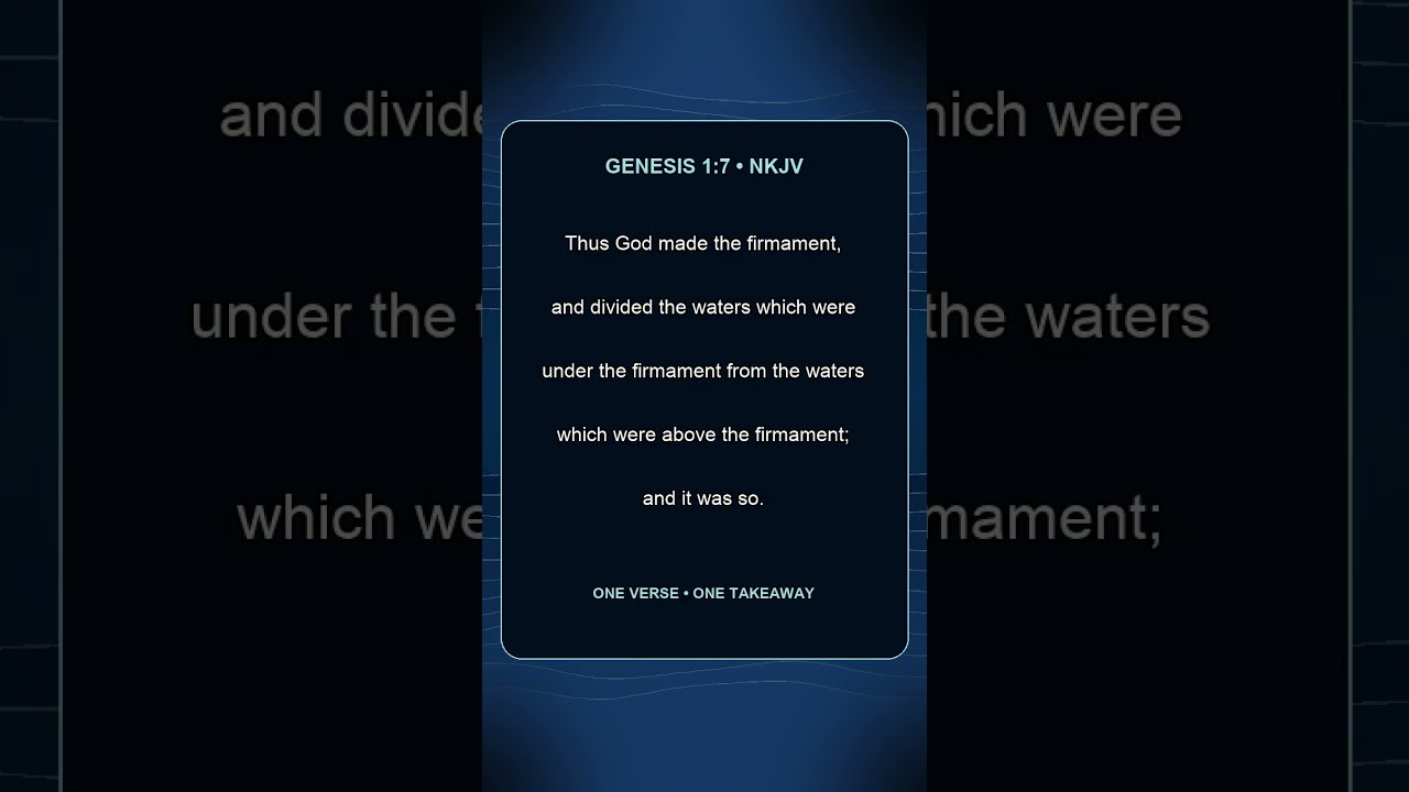 Genesis 1:7 — And It Was So
